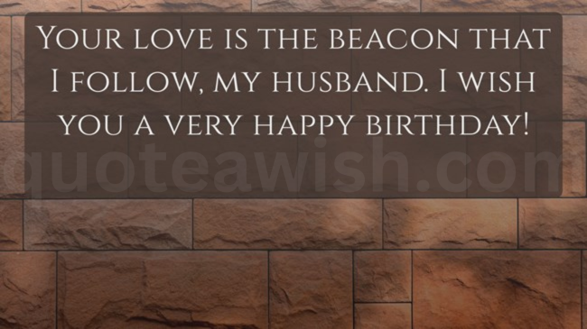 Sentimental Birthday Quotes for Husband